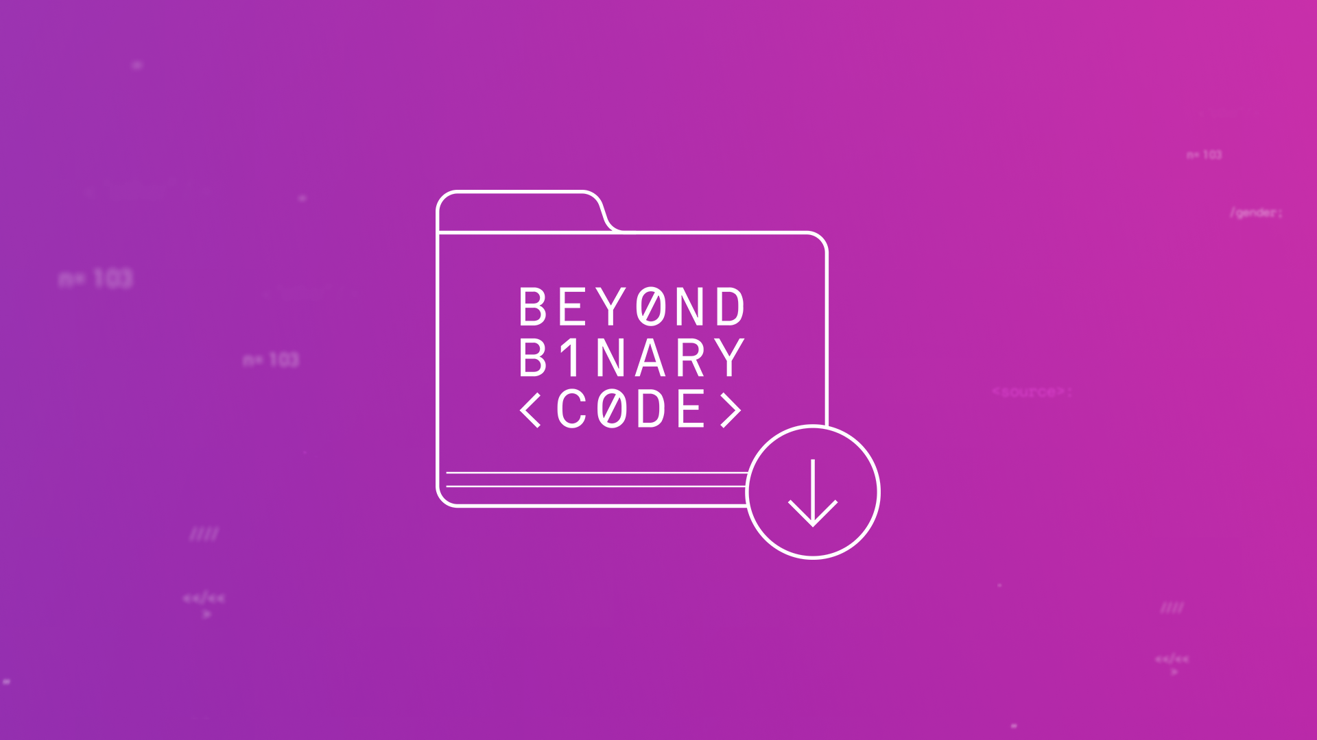 Beyond Binary Code 